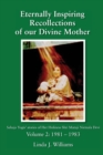 Eternally Inspiring Recollections of Our Divine Mother, Volume 2 : 1981-1983 - Book