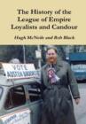 The History of the League of Empire Loyalists and Candour - Book