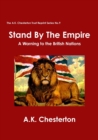 Stand by the Empire : A Warning to the British Nations - Book