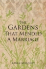 The Gardens That Mended a Marriage - Book