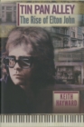 Tin Pan Alley: The Rise Of Elton John (limited Edition) - Book