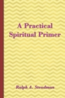 A Practical Spiritual Primer - Book