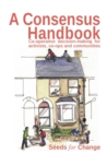 Rebecca, Smith : Co-Operative Decision Making for Activists, Co-Ops and Communities - Book