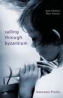 Sailing Through Byzantium - eBook