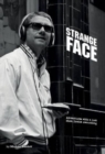 Strange Face - Adventures with a Lost Nick Drake Recording - Book