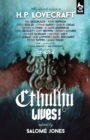 Cthulhu Lives! : An Eldritch Tribute to H.P. Lovecraft - Book