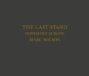 The Last Stand : Northern Europe - Book