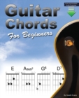 Guitar Chords for Beginners : A Beginners Guitar Chord Book with Open Chords and More - Book