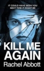 Kill Me Again - Book