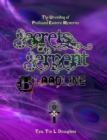 Secrets of the Serpent Bloodline : The Unveiling of Profound Esoteric Mysteries - Book