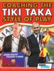 Coaching the Tiki Taka Style of Play - Book