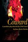 Coward : A Speculative Play About the Life of Noel Coward - Book