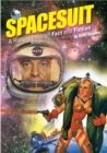 Spacesuit : A History through Fact and Fiction - eBook