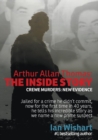 Arthur Allan Thomas : The Inside Story - Book