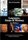 Lawyers, Guns and Money - Book