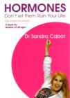 Hormones, Don't Let Them Ruin Your Life - Book