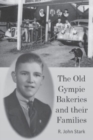 The Old Gympie Bakeries and their Families - Book
