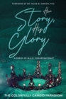 Her Story, His Glory : A Series of M.A.D. Conversations(TM) - Book