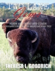 Two Lane Gems, Vol. 2 : Bison Are Giant and Other Observations from an American Road Trip - Book