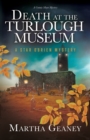 Death at the Turlough Museum : A Star O'Brien Mystery - Book