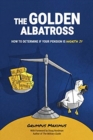 The Golden Albatross : How To Determine If Your Pension Is Worth It - Book