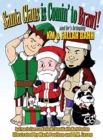 Santa Claus is Comin' to Brawl! : And He's Bringing KM & Fallah Bahh - Book