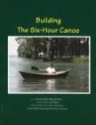 Building the Six-Hour Canoe - Book