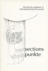 The Brecht Yearbook/Das Brecht-Jahrbuch, Volume 21 : Intersections - Book