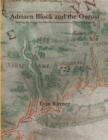 Adriaen Block and the Onrust : Setting the Stage for Dutch Colonization of North America - Book
