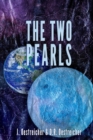 The Two Pearls : An international science mystery of climate change - Book