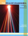 Healer's Handbook : A Journey into Hyperspace - Book