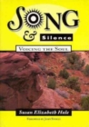 Song and Silence: Voicing the - Book