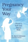 Pregnancy Your Way - eBook