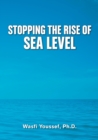 Stopping the Rise of Sea Level - Book
