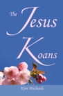 The Jesus Koans - Book