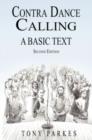 Contra Dance Calling : A Basic Text (Second Edition) - Book