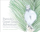 Patrick's Great Grass Adventure : With Greg the Grass Farmer - Book