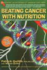 Beating Cancer with Nutrition : Optimal Nutrition Can Improve the Outcome in Medically-Treated Cancer Patients - Book