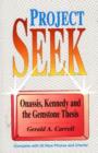 Project Seek : Onassis, Kennedy and the Gemstone Thesis - Book