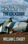 Pan Am 103 : Lockerbie Cover-up - Book
