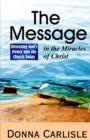 The Message in the Miracles - Book
