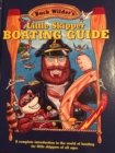 Little Skipper Boating Guide : A Complete Introduction to the World of Boating for Little Skippers of All Ages - Book