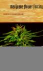 Marijuana Flower Forcing : Secrets of Designer Growing - Book
