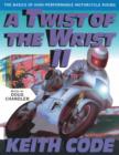 Twist of the Wrist II : The Basics of High Performance Motorcycle Riding - Book