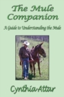 The Mule Companion : A Guide to Understanding the Mule - Book