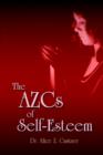 The AZCs of Self-Esteem - Book