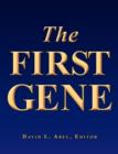 The First Gene : The Birth of Programming, Messaging and Formal Control. - Book