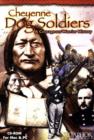 Cheyenne Dog Soldiers : A Ledgerbook History of Coups and Combat - Book