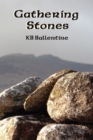 Gathering Stones - Book