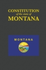 The Constitution of the State of Montana - Book